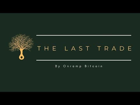 The Last Trade E018: Bitcoin's Custodial Landscape Through a Legal Lens with Gavin Fearey